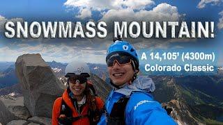 Snowmass Mountain! Colorado 14,105' (4300m) Standard East Face Route from Maroon Creek: Sage Canaday