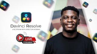 DAVINCI RESOLVE LIVE STREAM WITH DIRECTOR AYOBAMI