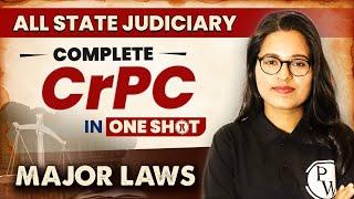 CrPC (Code of Criminal Procedure) (One Shot) | Major Law | State Judiciary Exam