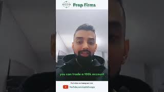 Prop Firms and Funded Accounts!