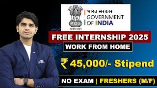 Government of India Internship 2025 | WFH | Free Internship for all Students | Apply Online