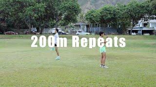 Workout Wednesday : 200m repeats