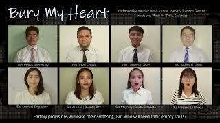 Bury My Heart | Baptist Music Virtual Ministry | Double Quartet