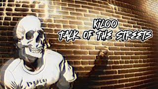 Official Talk Of The Streets Freestyle #45 - Kiloo (Dir By @Scotty__Friedman)