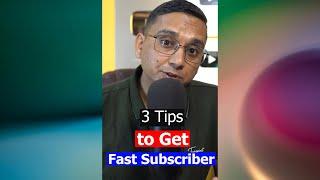 How to Get Subscribers Fast? 3 TIPS #shorts