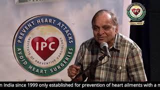 MR  JAYSUKH SANGHVI SHARES HIS VIEWS ON IPC HEARTCARE TREATMENT