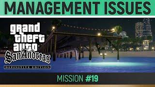 GTA San Andreas: Definitive Edition - Mission #19 - Management Issues  Walkthrough Guide