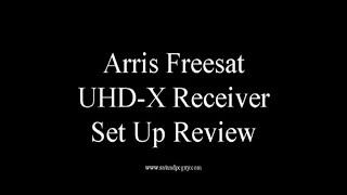 Freesat Recordable 4K Set Top Box Set up and review of the new Arris Freesat box