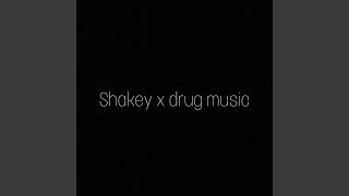 Shakey x off these drugs