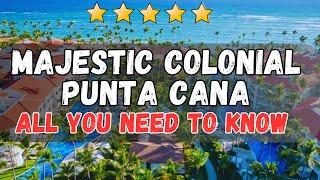 Majestic Colonial Punta Cana Review: Luxury Caribbean Getaway