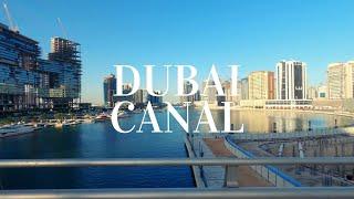 Walking Dubai: Dubai Canal in Business Bay Area