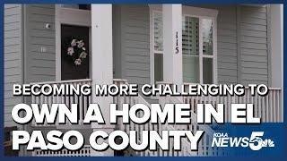 Housing leaders in El Paso County say owning a home is becoming more challenging