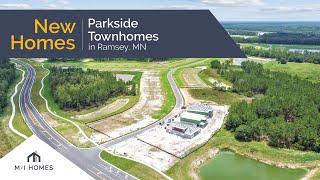 Parkside Townhomes | A Community of New Townhomes for Sale in Ramsey, MN