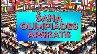 Šaha olimpiādes 2024 apskats. Nr.2