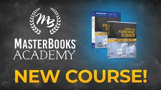 Intro to Forensic Science - Master Books Academy