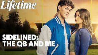 Sidelined: The QB and Me 2025 #LMN | BEST Lifetime Movies | Based on a true story (2025)