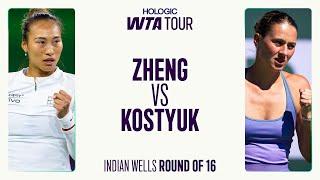 Zheng Qinwen vs. Marta Kostyuk | 2025 Indian Wells Round of 16 | WTA Match Highlights