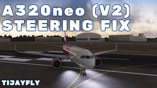 MSFS Airbus A320neo (V2) - How to Fix Rudder Steering