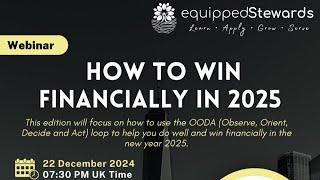 Equipped Stewards Webinar - How to Win Financially in 2025