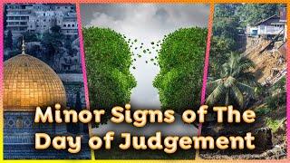 40 Minor Signs of The Day of Judgement in Islam