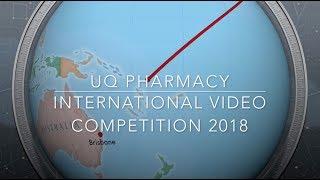 University of Queensland Pharmacy International Student's Video Competition 3rd Place