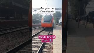 Gurgaon to Chandigarh | Vande Bharat Train  Train Route - Ajmer - Jaipur - Rewari - Gurgaon - Chd