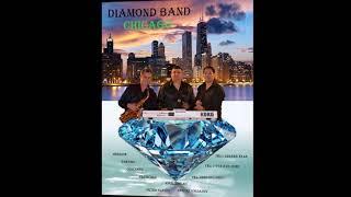 Devoiko mari hubava -  '' Diamond Band ''  -  Chicago