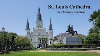 St. Louis Cathedral, New Orleans, Louisiana