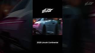 Discover the 2025 Lincoln Continental: The Future of Luxury Cars!