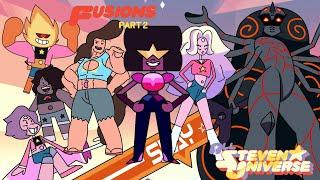 ALL Steven Universe FUSIONS Part 2