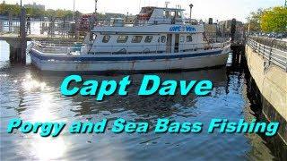 Porgy and Sea Bass Fishing on Capt Dave