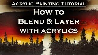 Acrylic Painting Tutorial | Blending and Layering