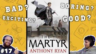 The Martyr: Spoiler-Free Book Review | 2 To Ramble #17