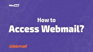 How to Access Webmail? | MilesWeb