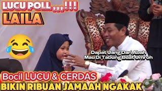 Lucu poll ‼️ Laila BOCIL LUCU Dan CERDAS Bikin Ribuan Jamaah NGAKAK Terus ‼️ KH Anwar Zahid Terbaru