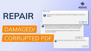 [PDF Repair] PDF File is Corrupted and Cannot Be Opened? 4 Ways to Repair Damaged PDF