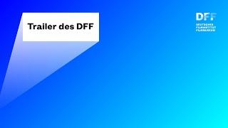 DFF – Deutsches Filminstitut & Filmmuseum / Trailer 2021