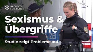 Sprüche, Grapschen, Übergriffe: Sexismus in der Polizei I Sachsen Fernsehen