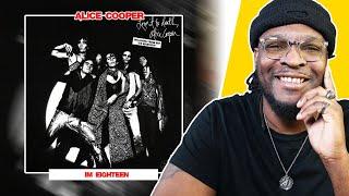 Alice Cooper - I'm Eighteen REACTION/REVIEW