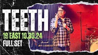 TEETH FULL SET | 19 EAST 10.30.24 | PETSA DE PELIGRO | SOUPSTAR NIGHT