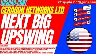 NEXT BIG UPSWING : CRNT STOCK ANALYSIS | CERAGON NETWORKS LTD STOCK