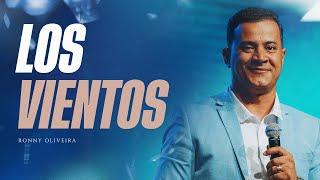 LOS VIENTOS | PROFETA RONNY OLIVEIRA