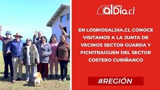 Visitamos a la Junta de Vecinos Sector Guarda y Pichitraiguen del sector costero Curiñanco