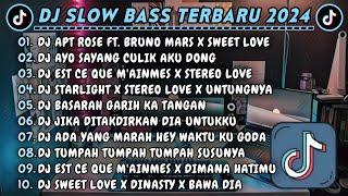 DJ SLOWBASS TERBARU 2024 || DJ APT ROSE FT. BRUNO MARS X SWEET LOVE || DJ AYO SAYANG CULIK AKU DONG