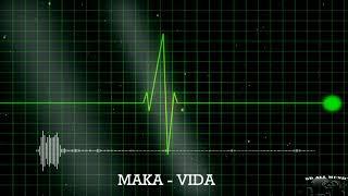 MAKA-VIDA (8D MUSIC)