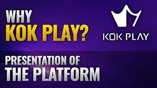 Presentation of KOK PLAY APP