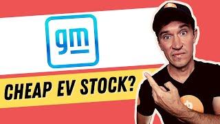 GM Stock - General Motors Is A Cheap EV Stock! #GM