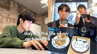 when all-nighters aren’t enough… days in the life of an architecture student