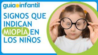 Miopía en los niños  Síntomas y cómo detectarlos a tiempo