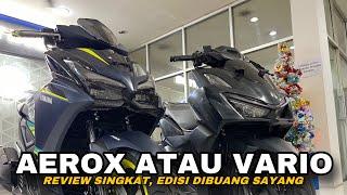 REVIEW SANTAI, AEROX ALPHA VS VARIO 160CC || Cang Zainal